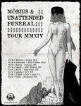 Möbius & Unattedned Funeral tour 2014